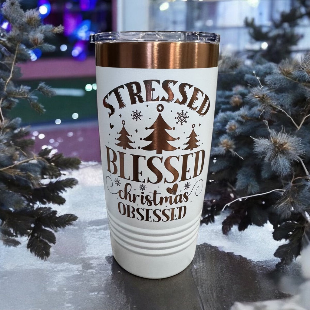White and rose gold tumbler engraved Stressed, Blessed and Christmas Obsessed