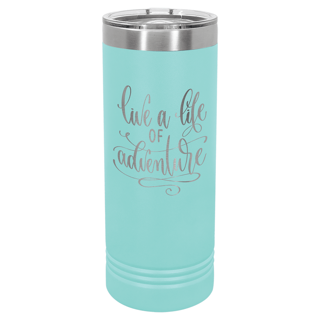 Teal powder-coated 22 oz. skinny tumbler with a stainless steel rim and clear slider lid, shown with a sample engraving
