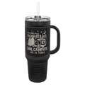 Black 40 oz. travel mug with a black leatherette wrap, handle, straw and snap lid, shown with a sample engraving